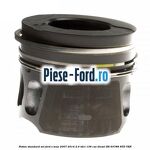 Piston standard Ford S-Max 2007-2014 2.0 TDCi 136 cai diesel